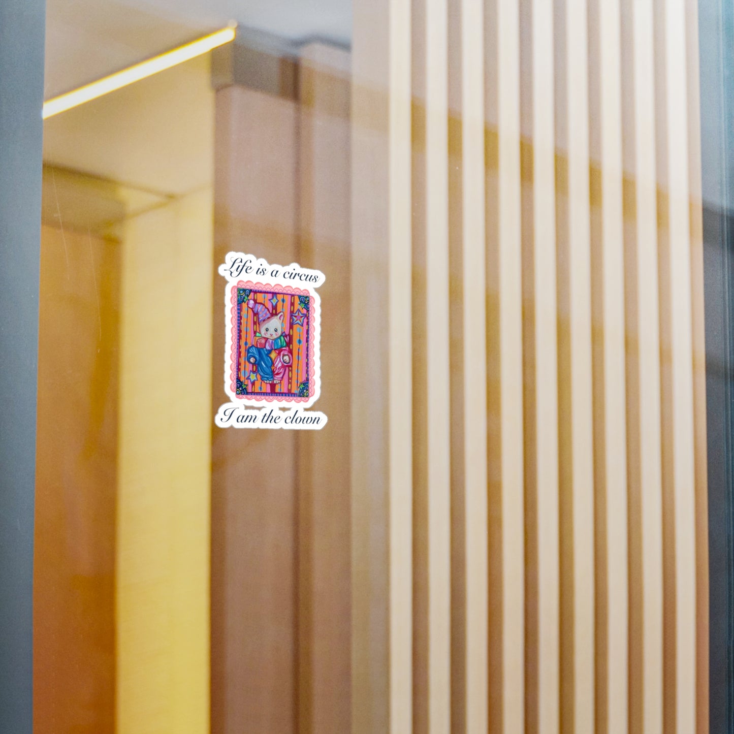"Life is a Circus" Sticker