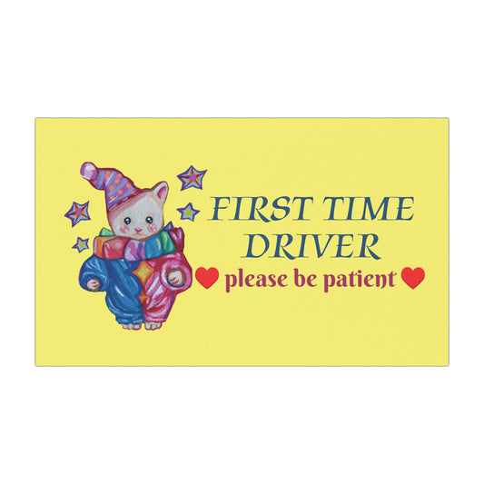 "First Time Driver" Car Magnet