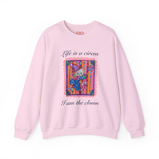 "Life is a Circus" Sweatshirt